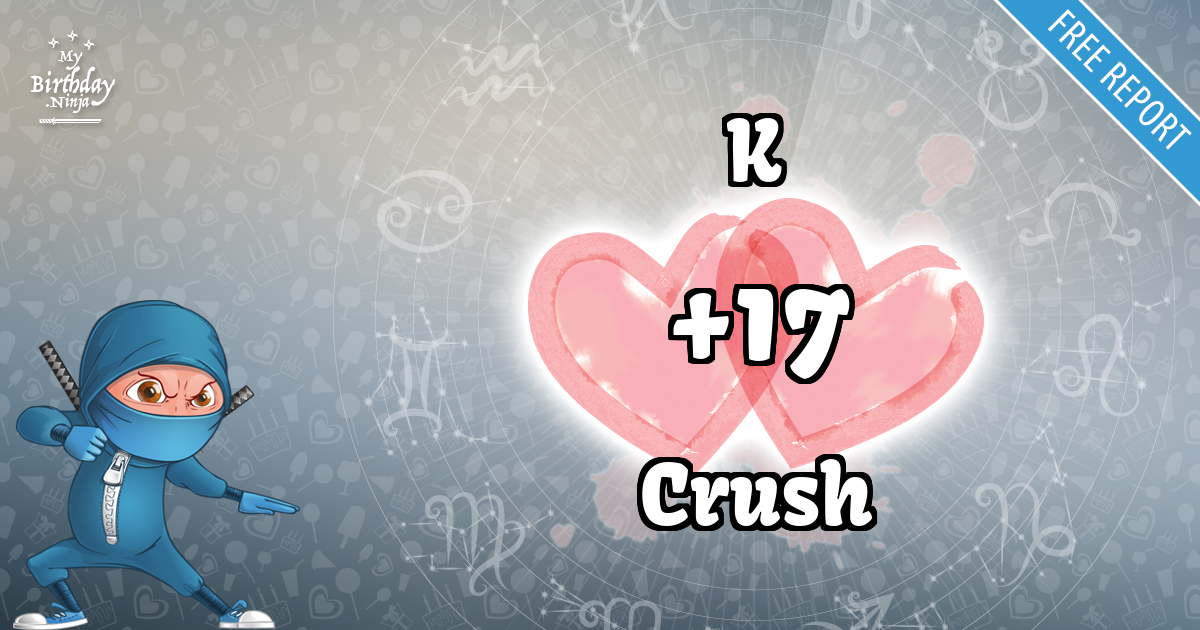 K and Crush Love Match Score
