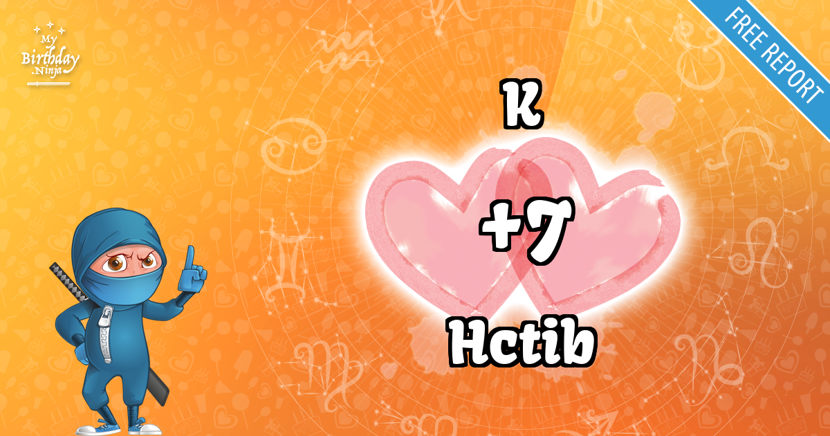 K and Hctib Love Match Score