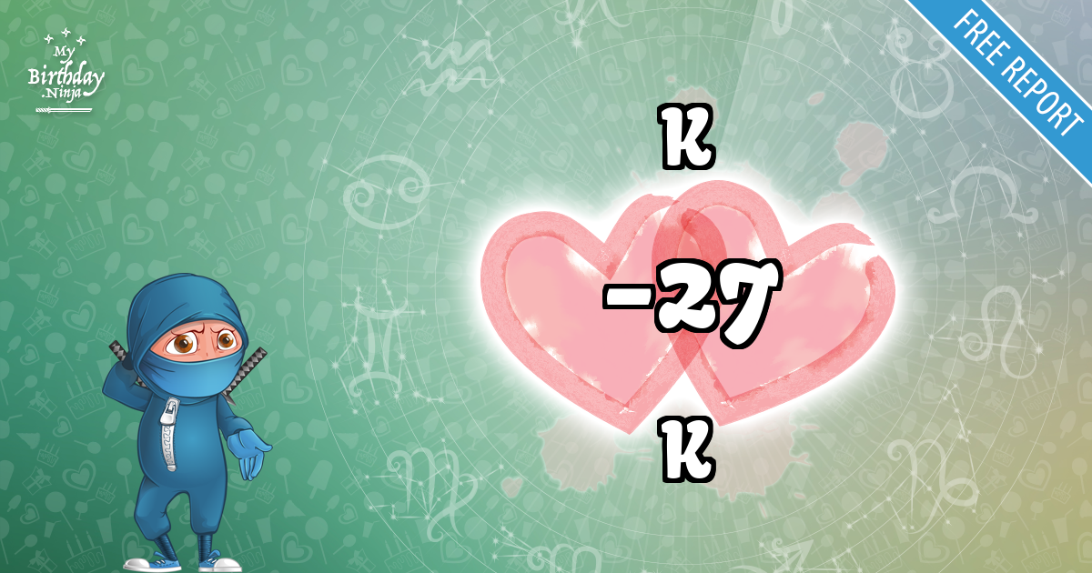 K and K Love Match Score