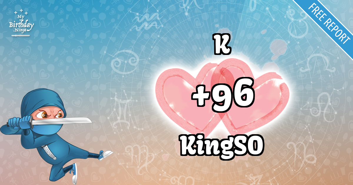 K and KingSO Love Match Score