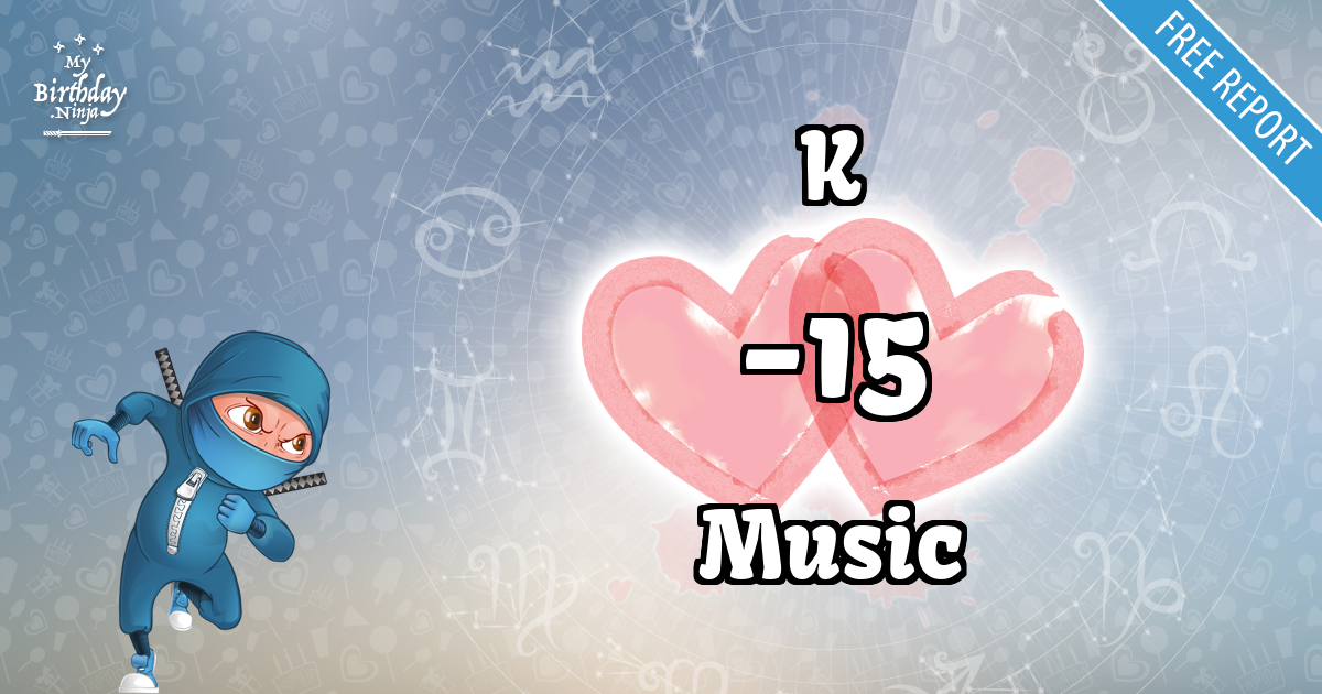 K and Music Love Match Score