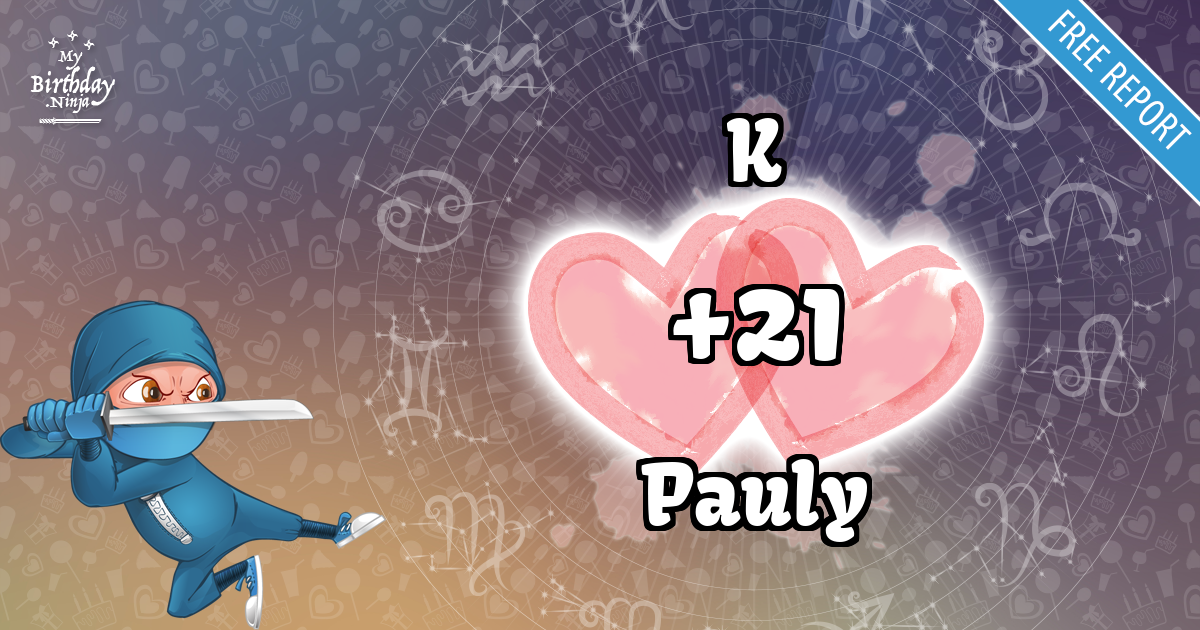 K and Pauly Love Match Score