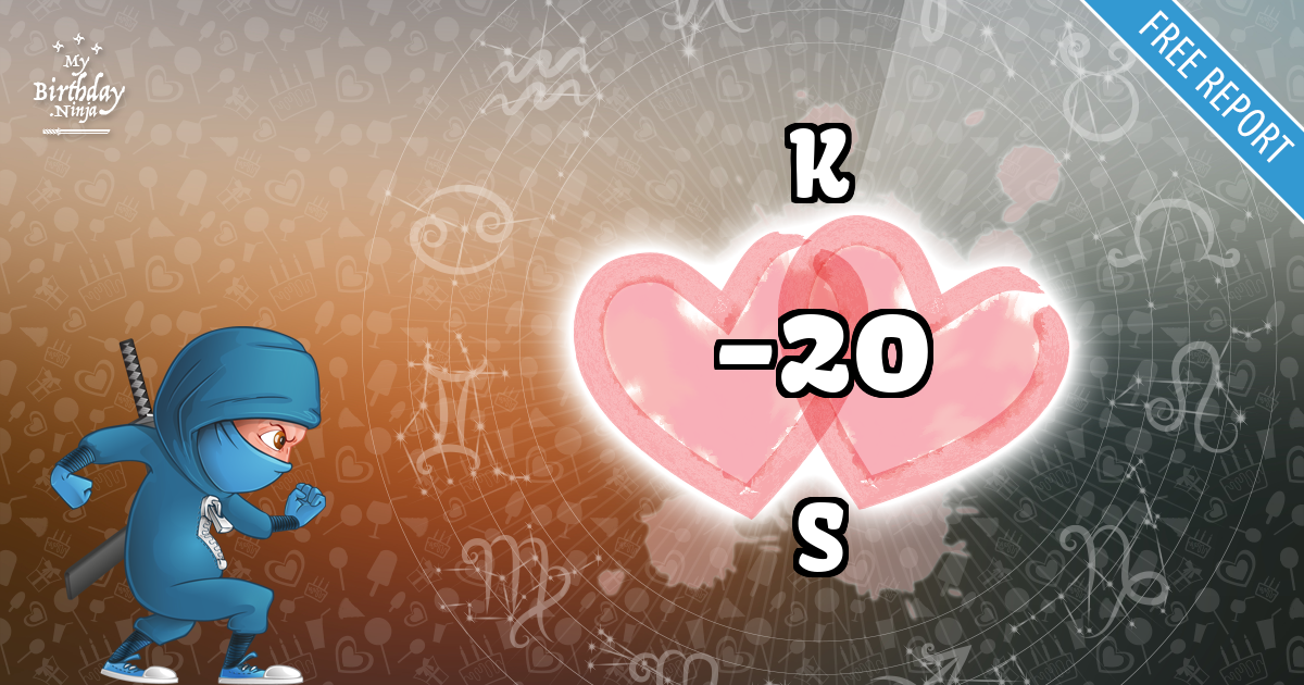 K and S Love Match Score