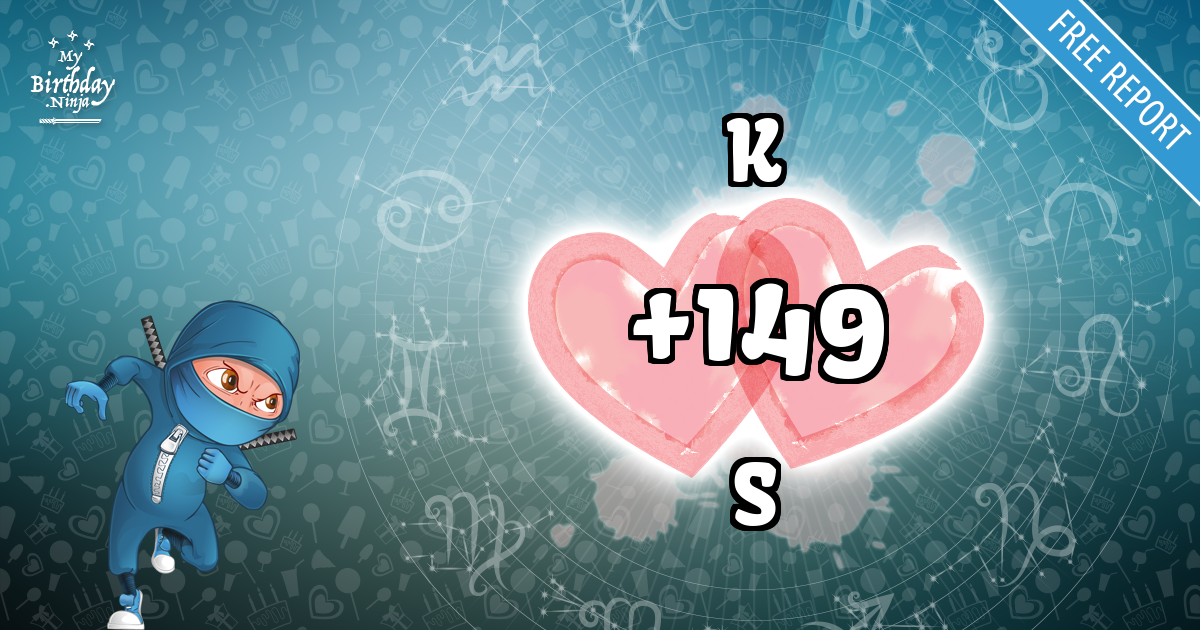 K and S Love Match Score