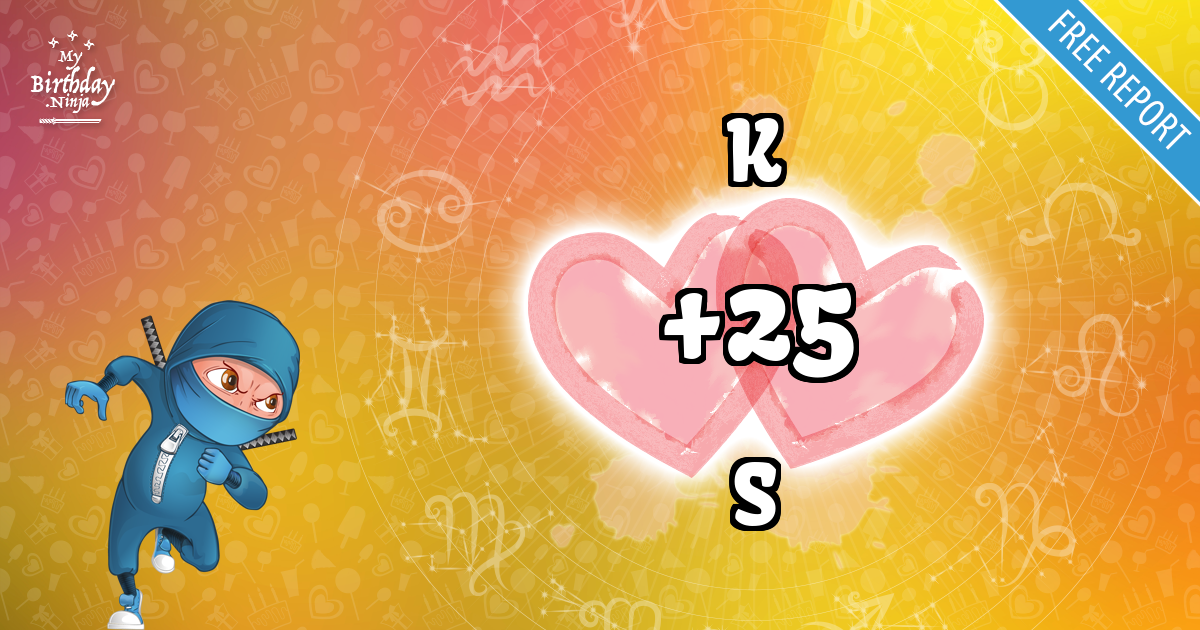 K and S Love Match Score