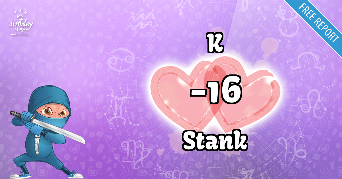 K and Stank Love Match Score