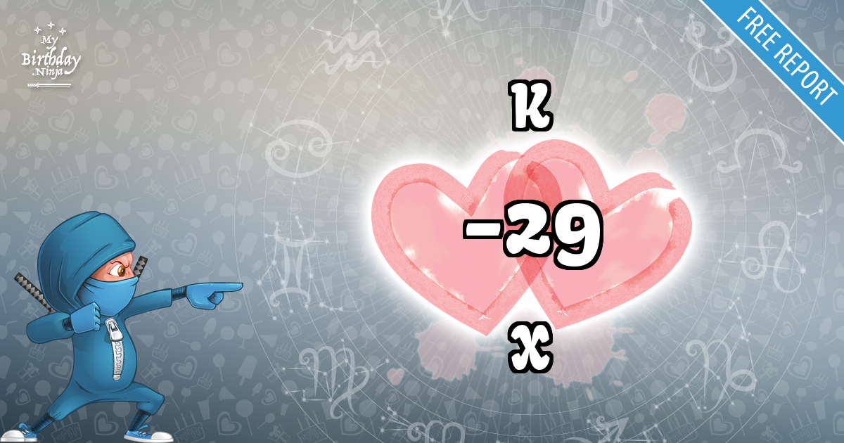 K and X Love Match Score