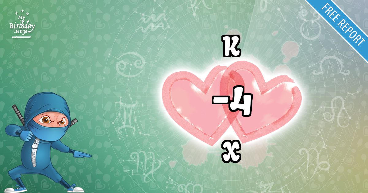 K and X Love Match Score