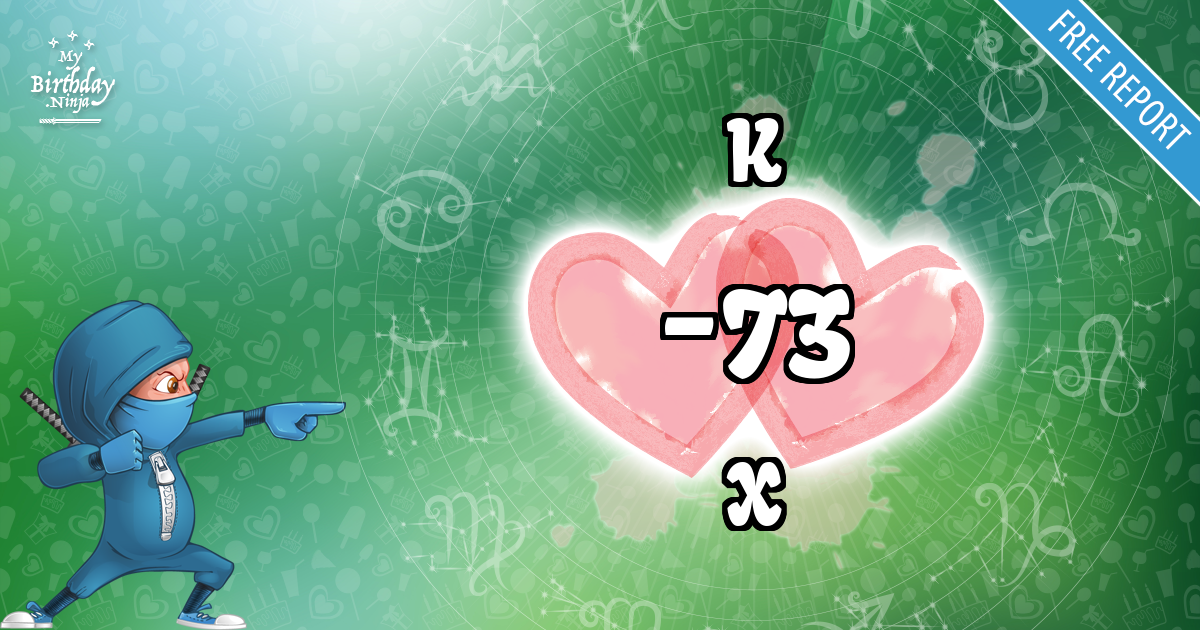 K and X Love Match Score