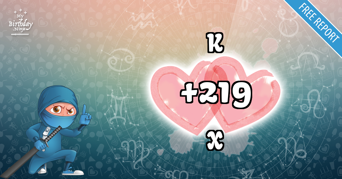 K and X Love Match Score