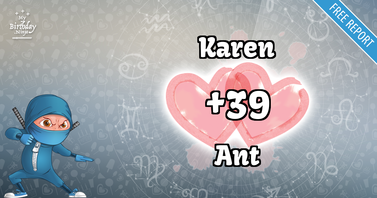 Karen and Ant Love Match Score