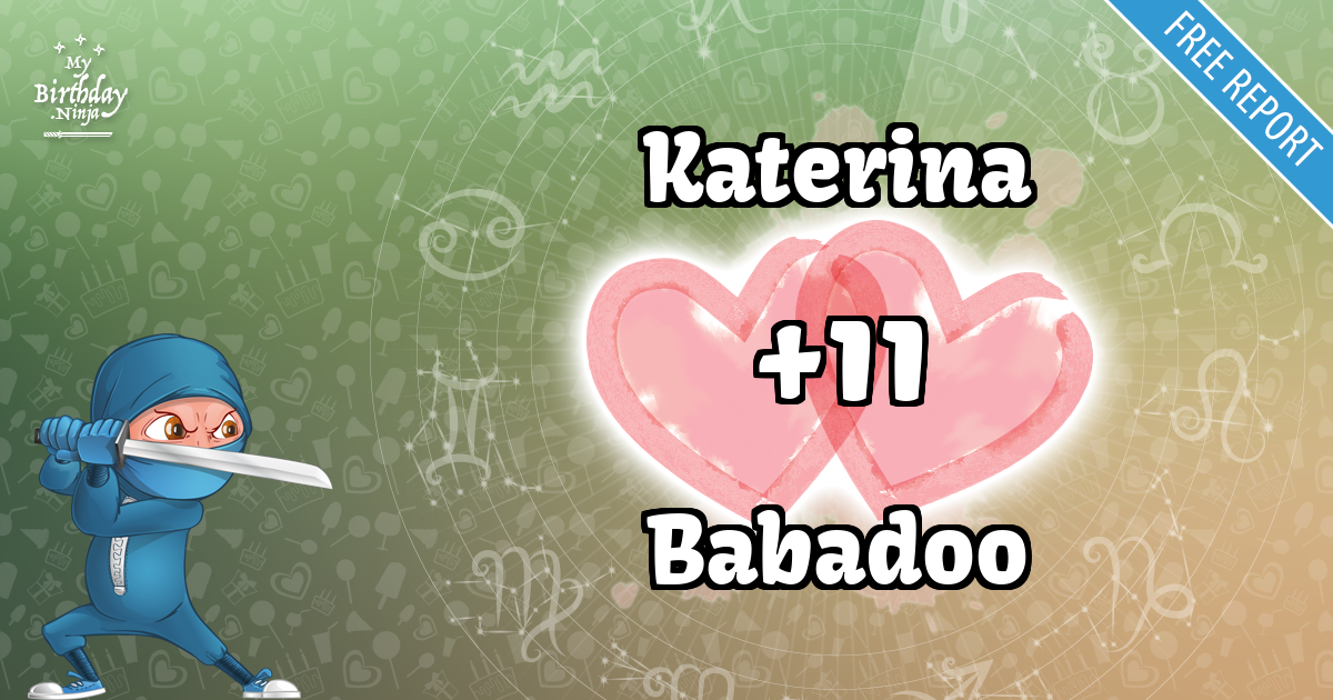 Katerina and Babadoo Love Match Score