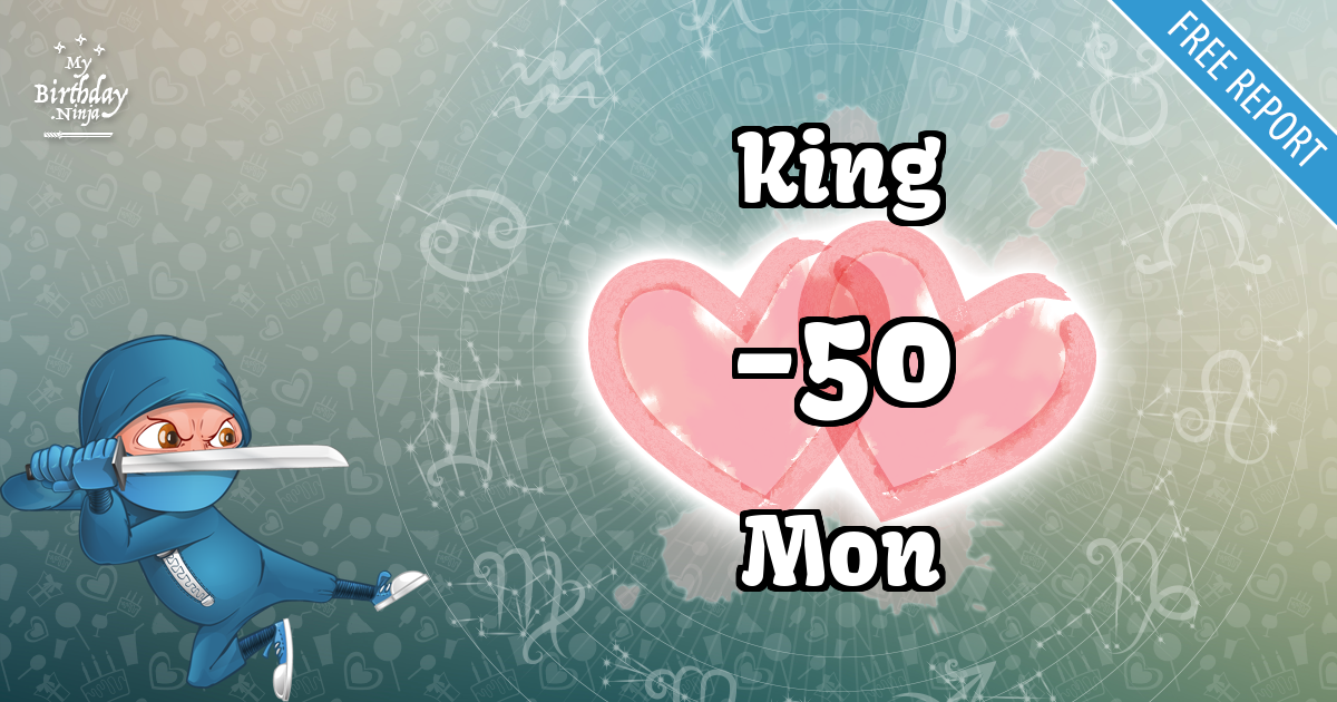 King and Mon Love Match Score