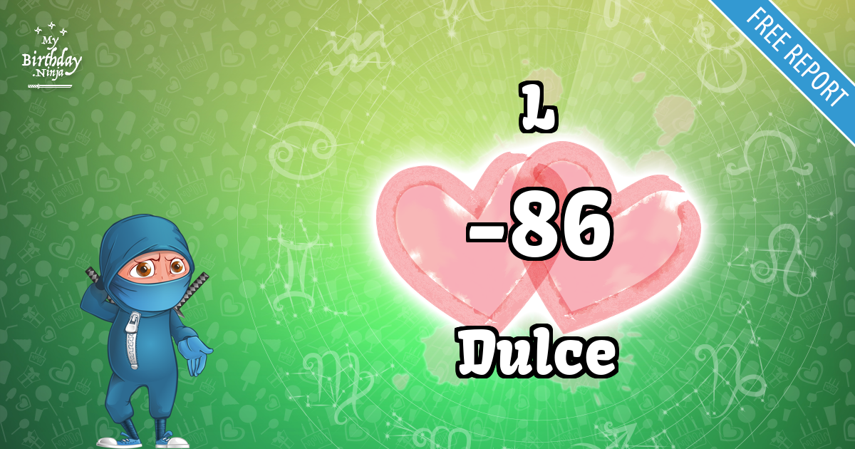 L and Dulce Love Match Score