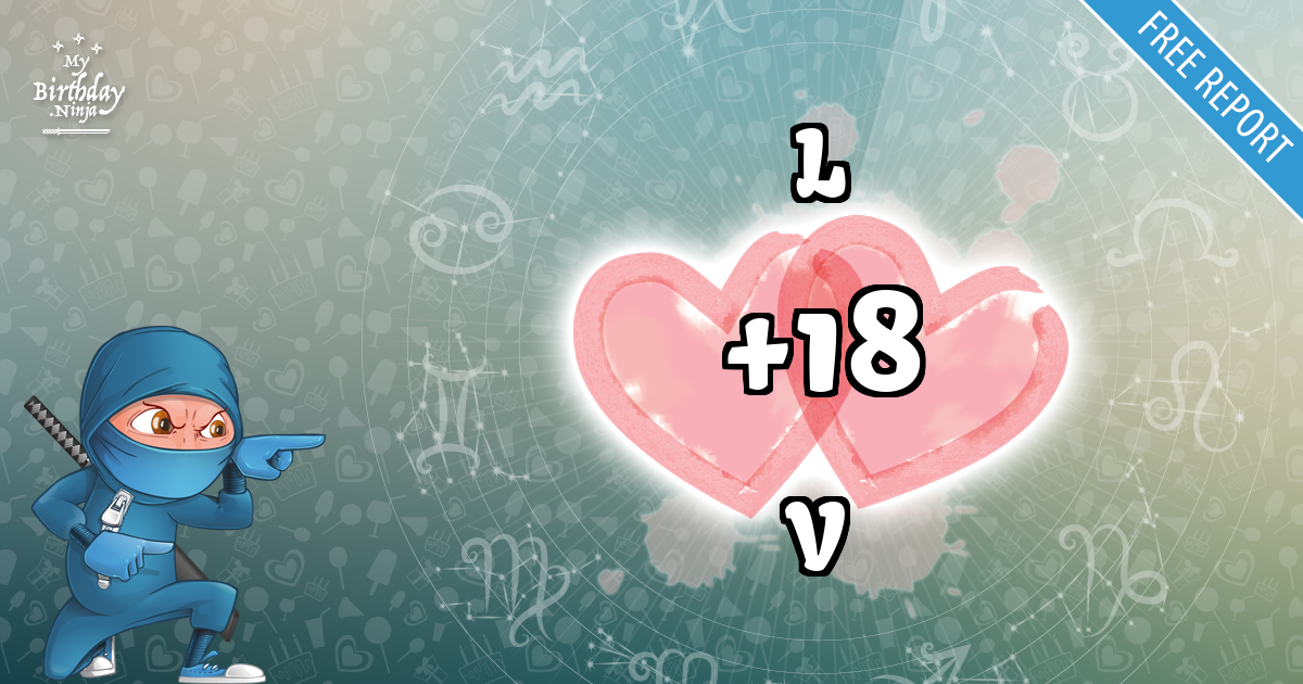 L and V Love Match Score