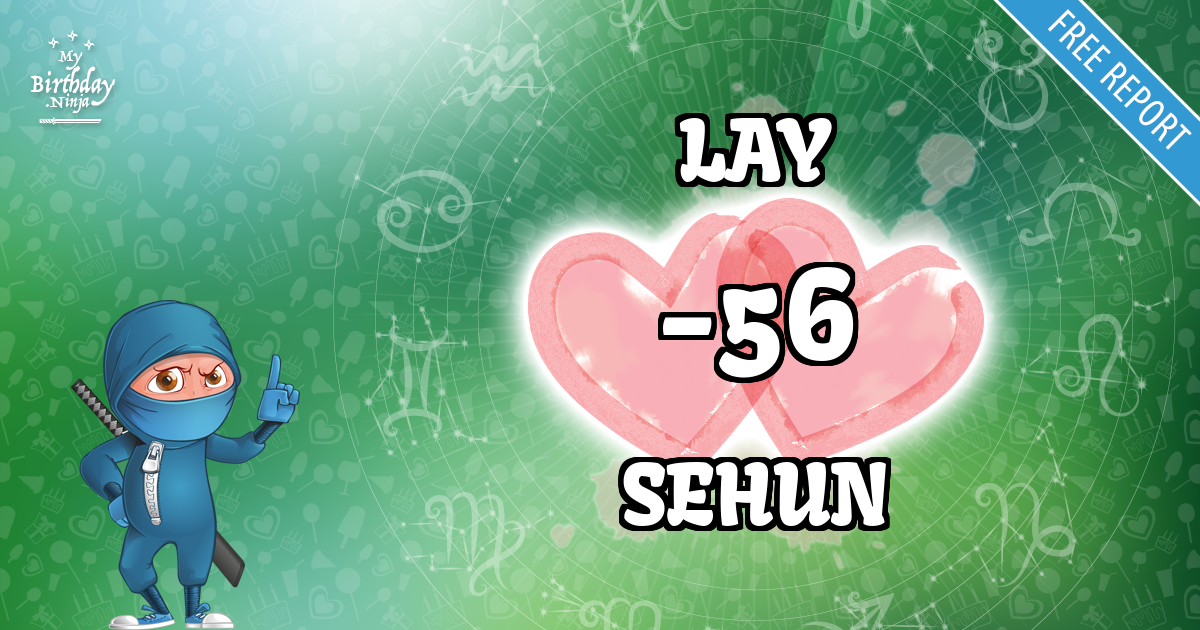 LAY and SEHUN Love Match Score