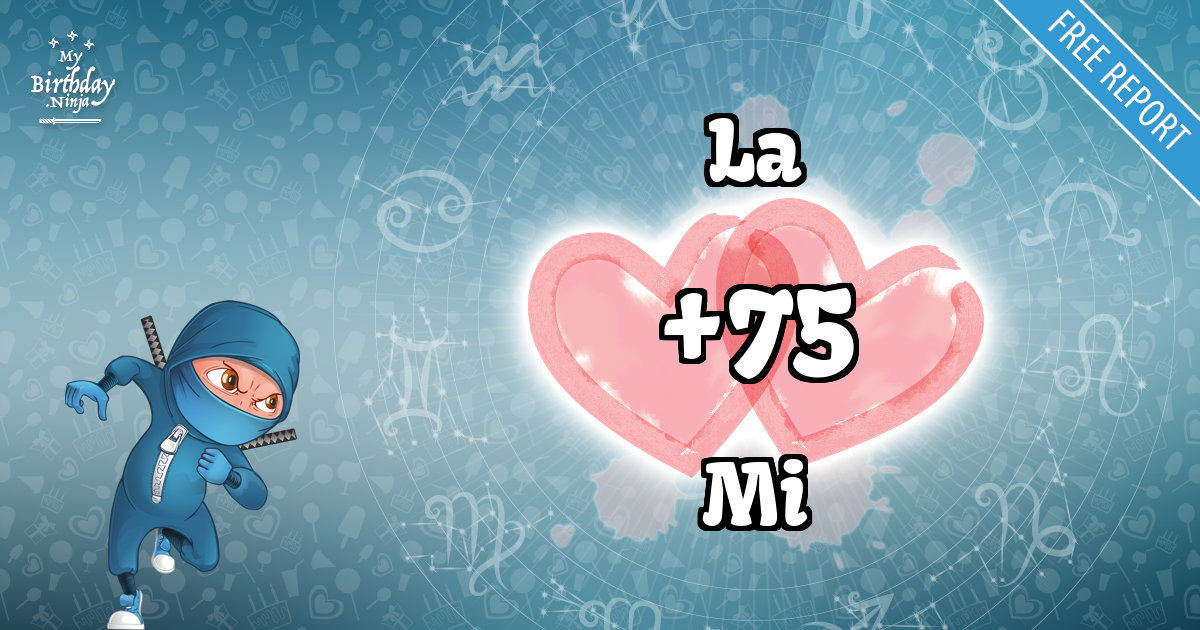 La and Mi Love Match Score