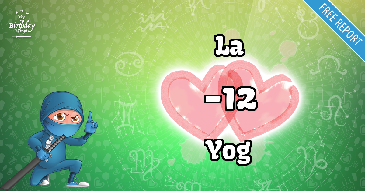 La and Yog Love Match Score