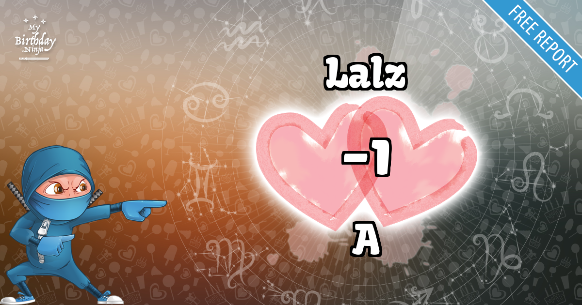 Lalz and A Love Match Score