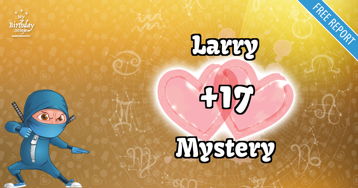 Larry and Mystery Love Match Score