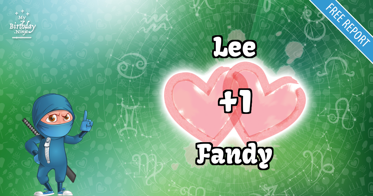 Lee and Fandy Love Match Score