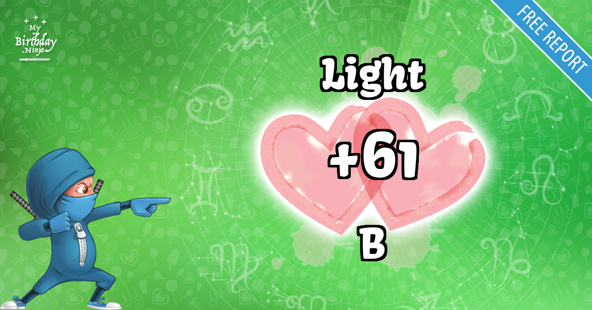 Light and B Love Match Score