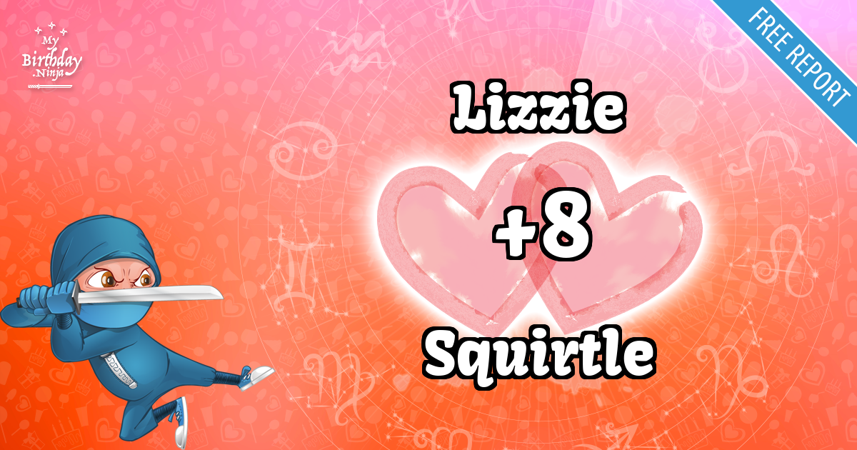 Lizzie and Squirtle Love Match Score
