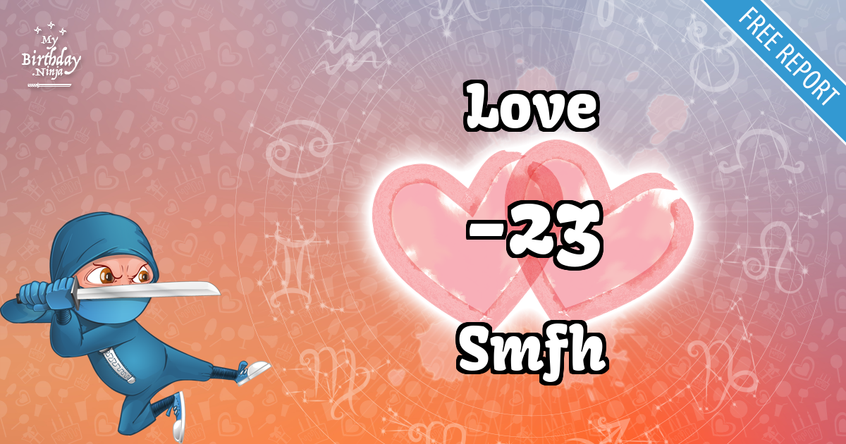Love and Smfh Love Match Score