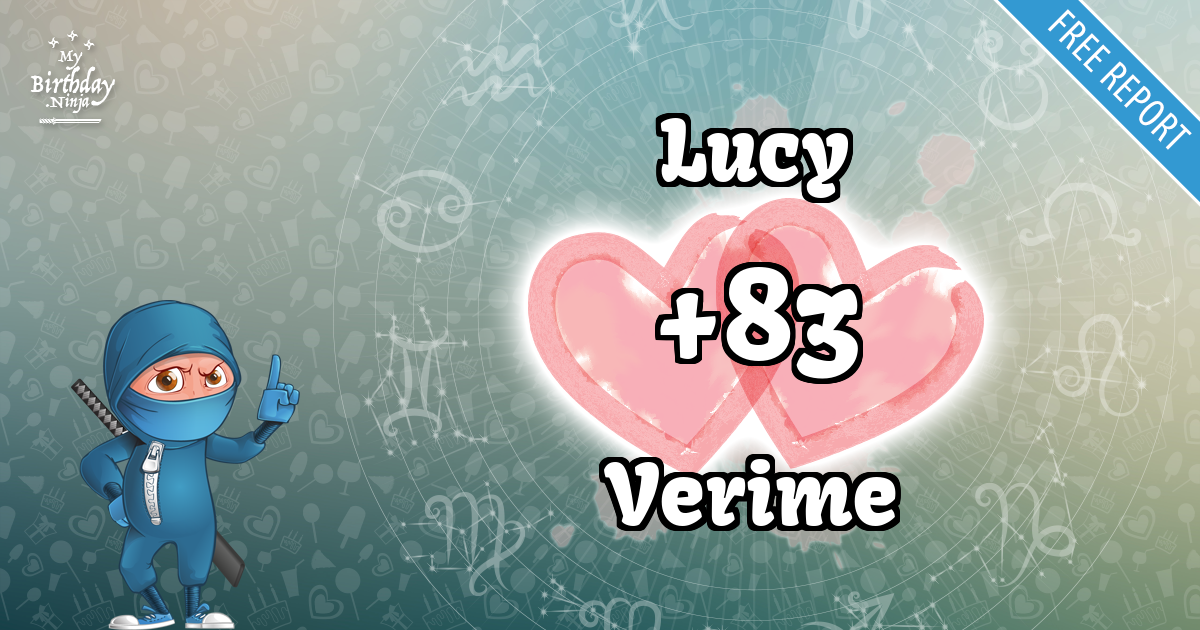 Lucy and Verime Love Match Score