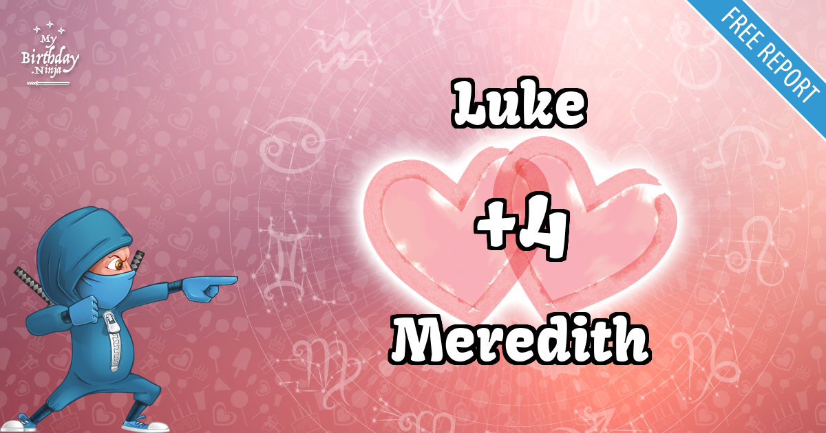 Luke and Meredith Love Match Score