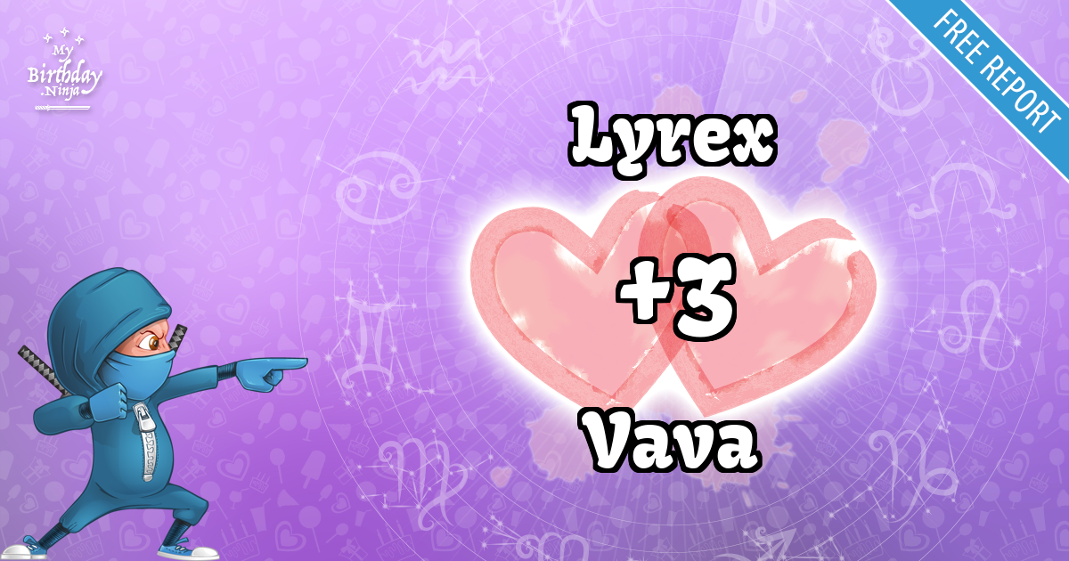 Lyrex and Vava Love Match Score