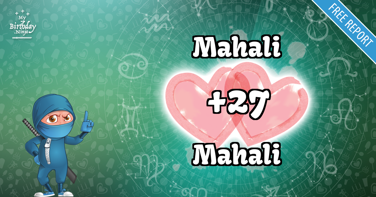 Mahali and Mahali Love Match Score