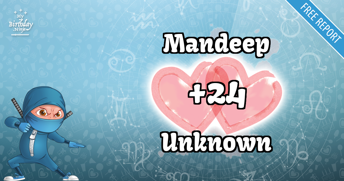 Mandeep and Unknown Love Match Score