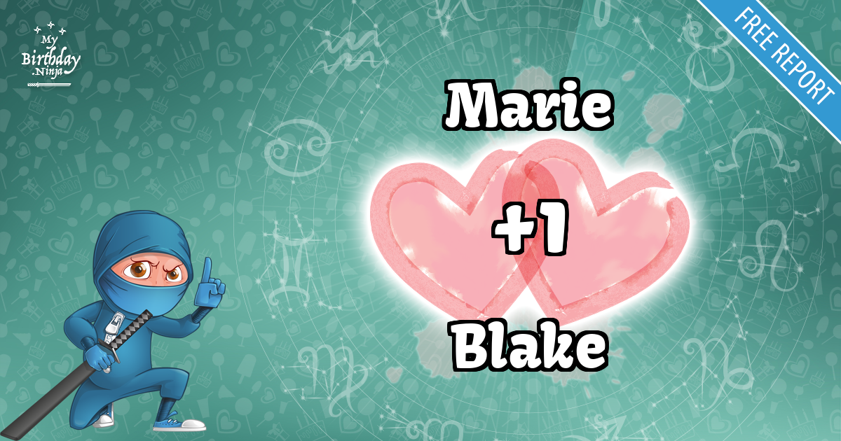 Marie and Blake Love Match Score