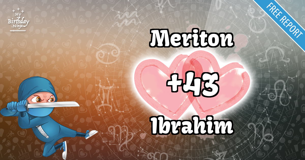 Meriton and Ibrahim Love Match Score
