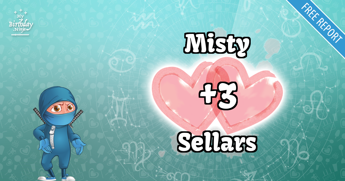 Misty and Sellars Love Match Score