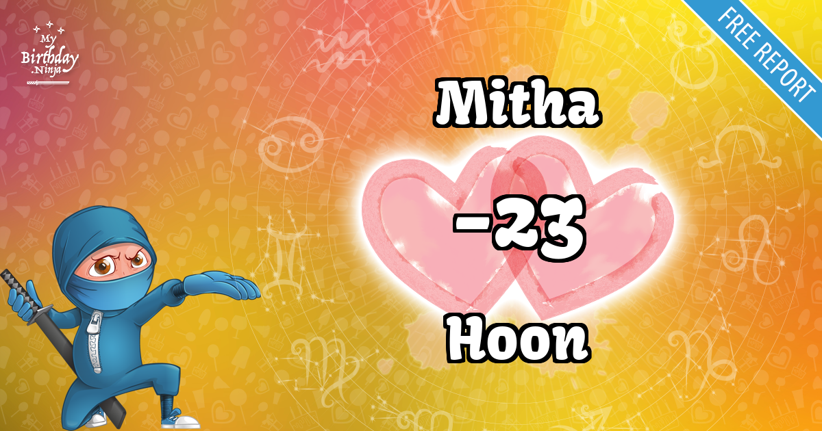 Mitha and Hoon Love Match Score