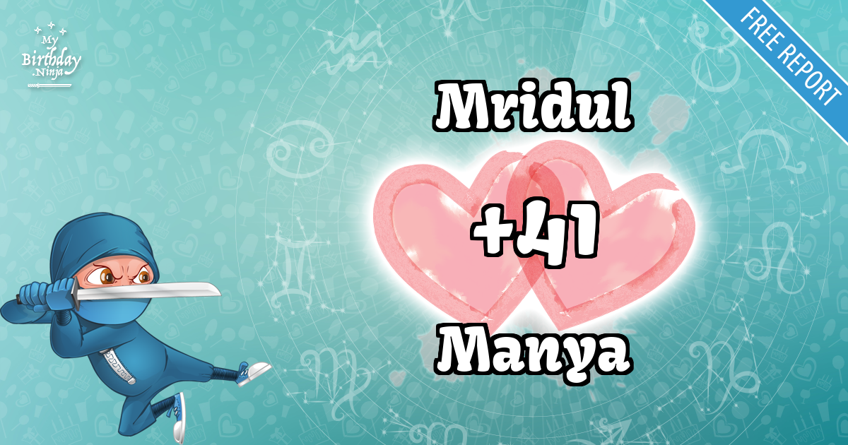 Mridul and Manya Love Match Score