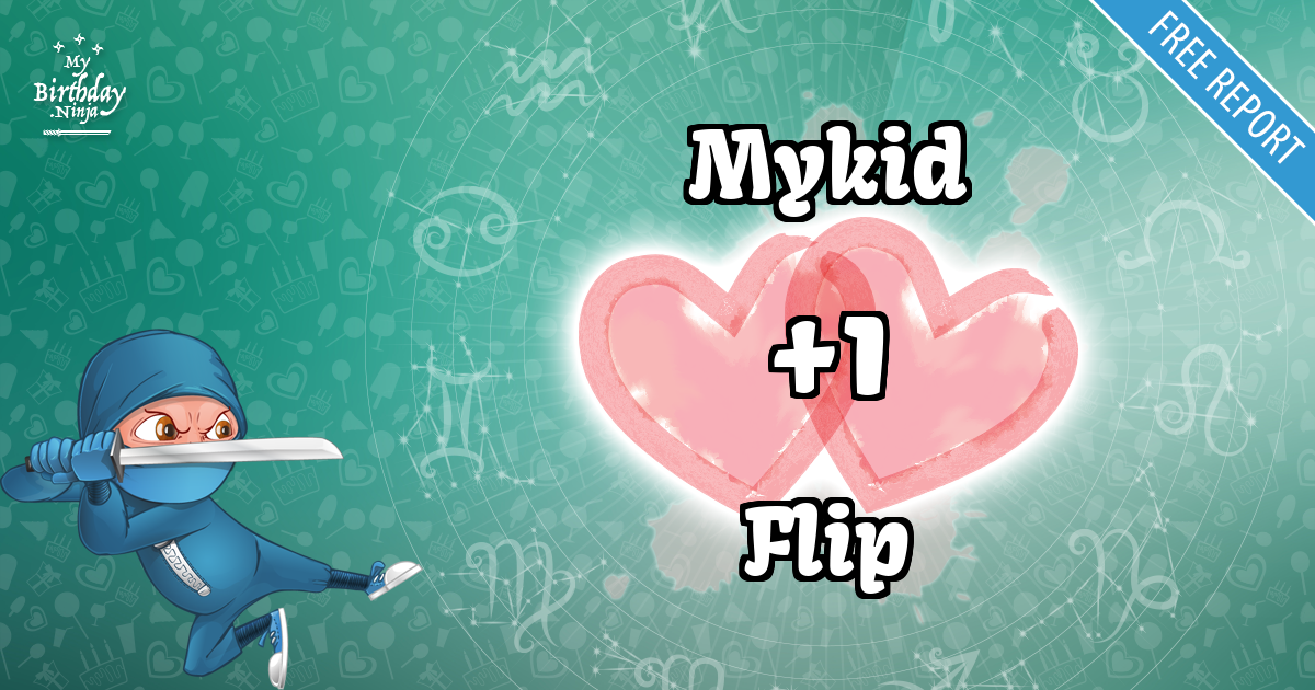 Mykid and Flip Love Match Score