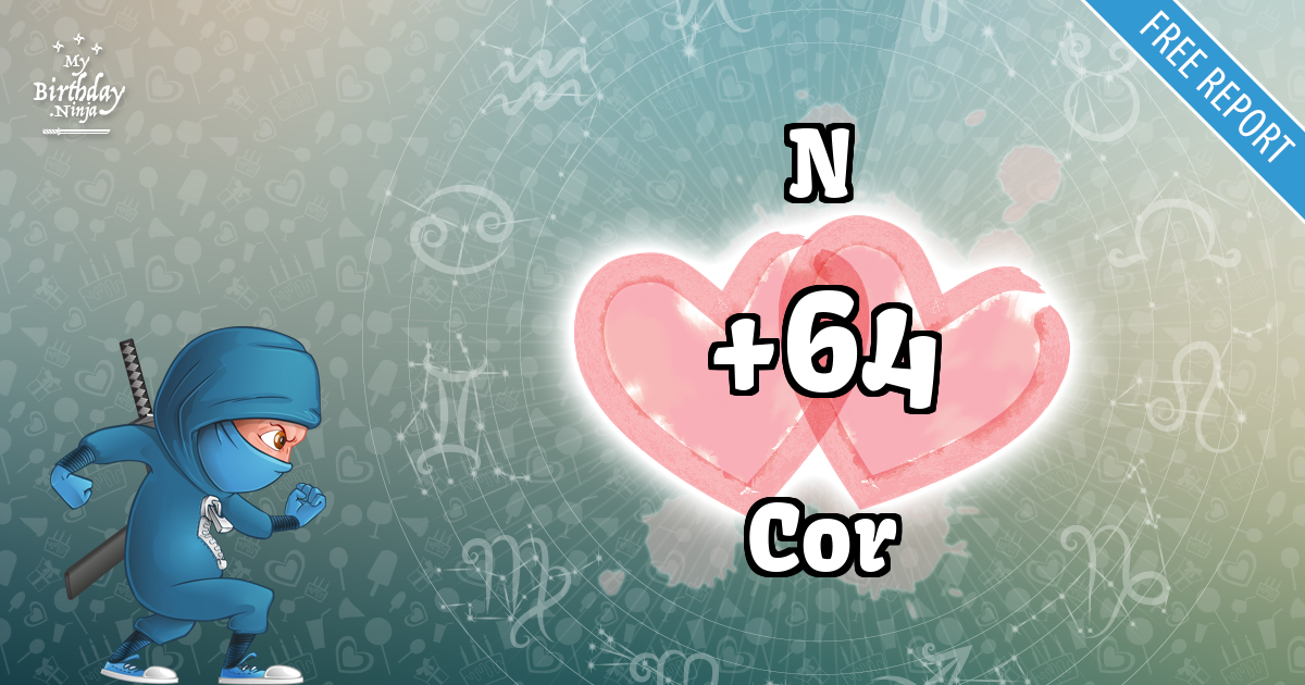N and Cor Love Match Score
