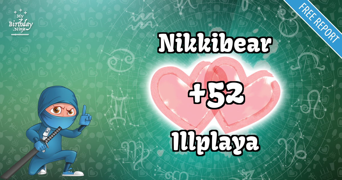 Nikkibear and Illplaya Love Match Score