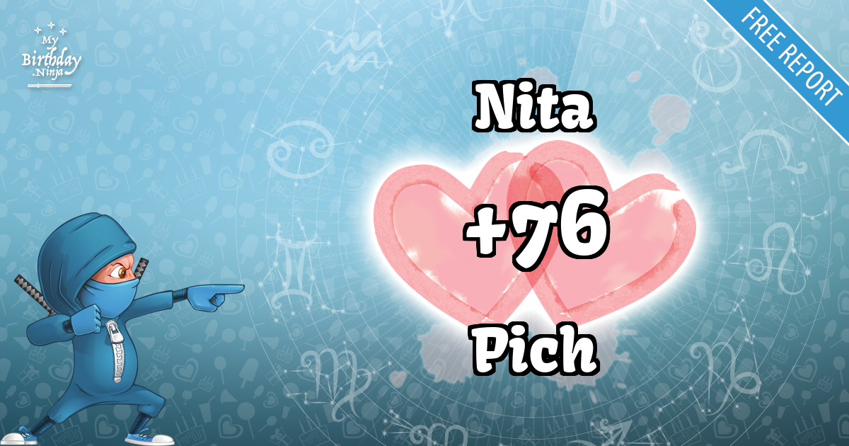 Nita and Pich Love Match Score