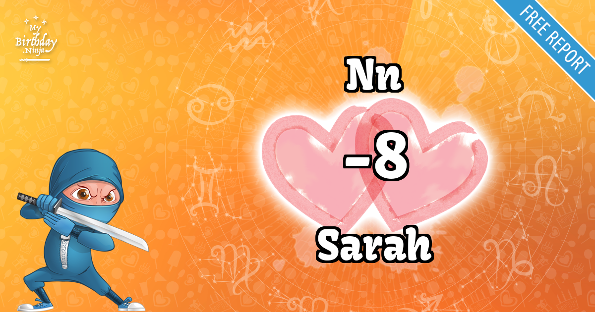 Nn and Sarah Love Match Score