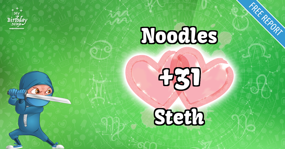 Noodles and Steth Love Match Score