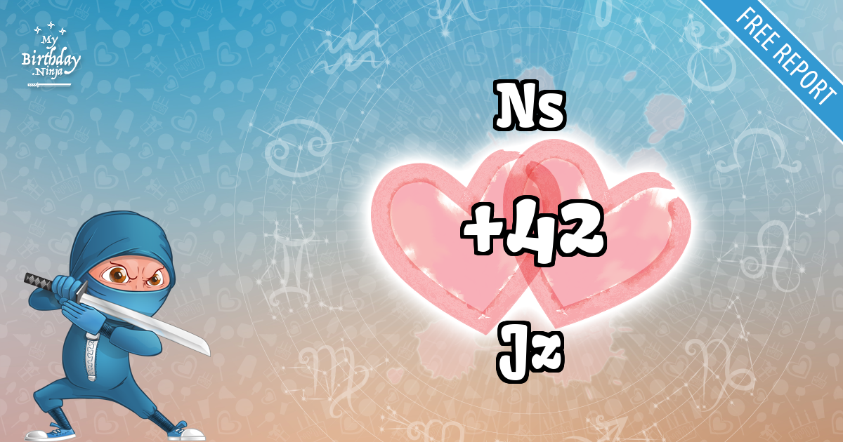 Ns and Jz Love Match Score