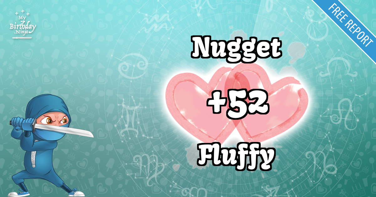 Nugget and Fluffy Love Match Score