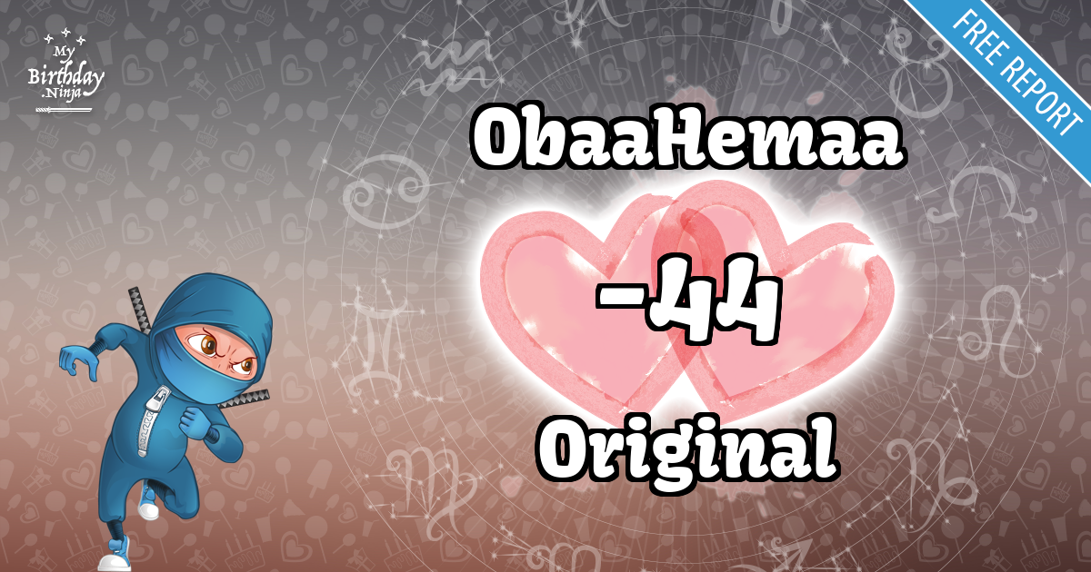 ObaaHemaa and Original Love Match Score