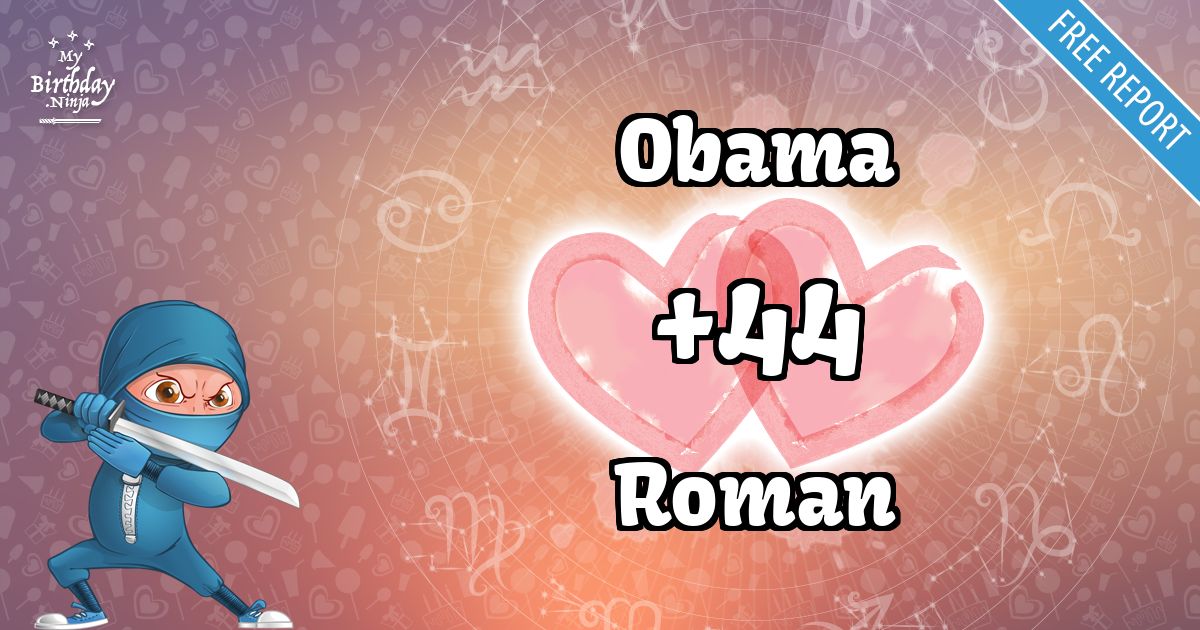 Obama and Roman Love Match Score