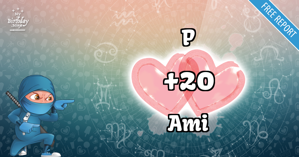 P and Ami Love Match Score