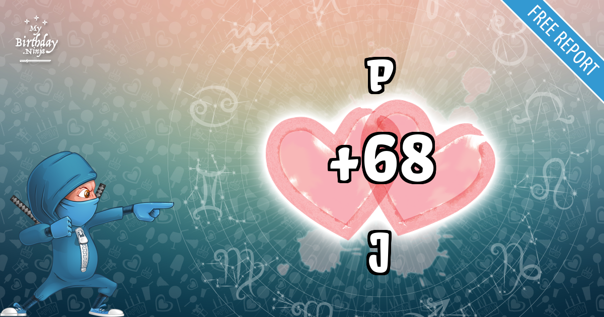 P and J Love Match Score